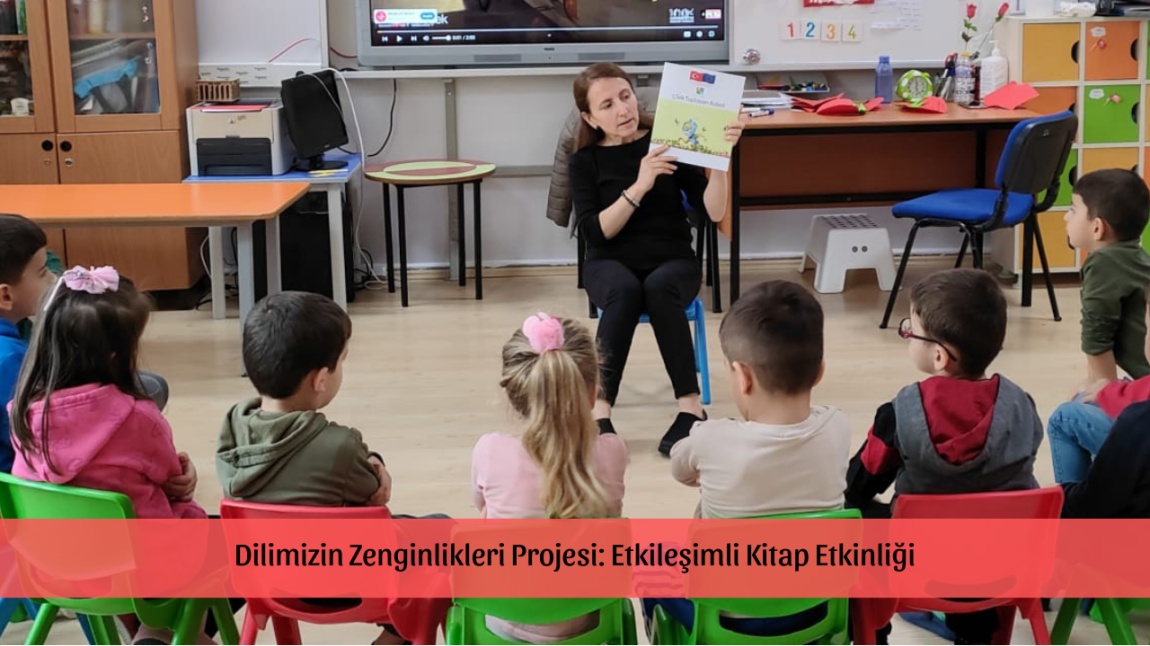 Dilimizin Zenginlikleri Projesi Etkileşimli Kitap Etkinliği